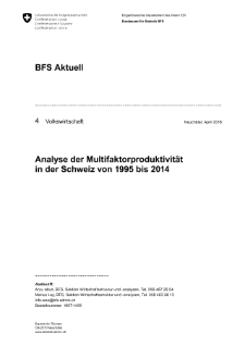 Analyse der Multifaktorproduktivität in der Schweiz von 1995 bis 2014