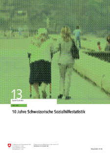 10 Jahre Schweizerische Sozialhilfestatistik