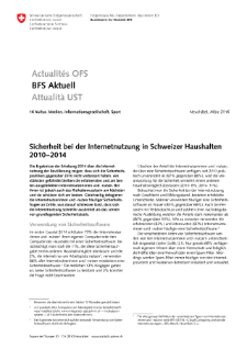 Sicherheit bei der Internetnutzung in Schweizer Haushalten 2010-2014