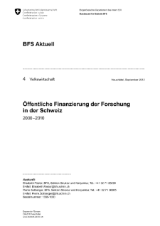 Öffentliche Finanzierung der Forschung in der Schweiz 2000 - 2010
