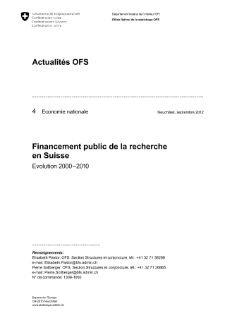 Financement public de la recherche en Suisse. Evolution 2000 - 2010