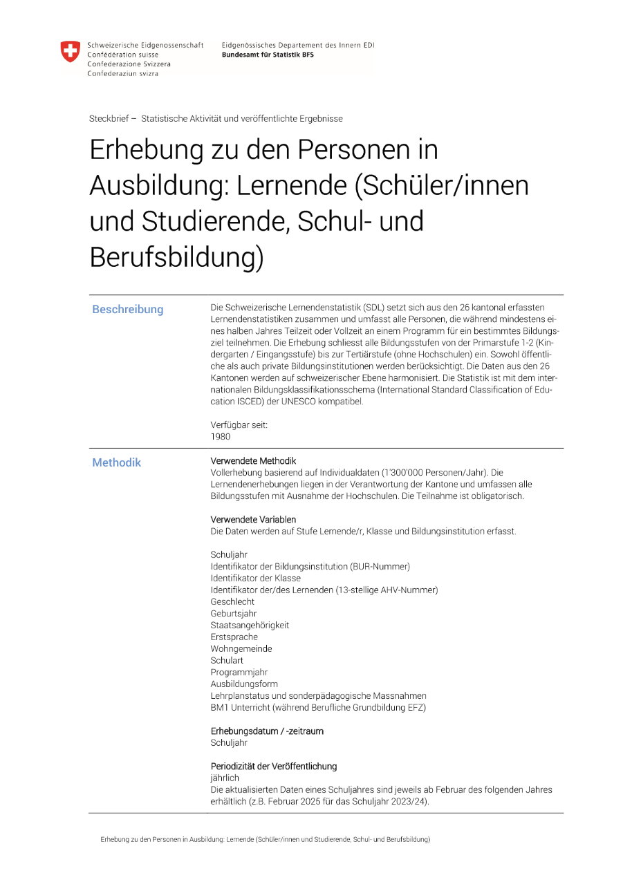 Erhebung zu den Personen in Ausbildung: Lernende (Schüler/innen und Studierende, Schul- und Berufsbildung)