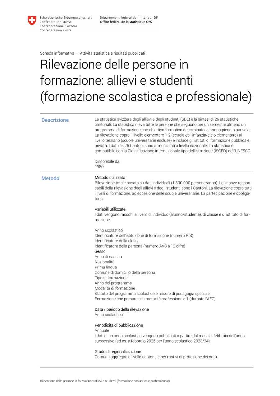 Rilevazione delle persone in formazione: allievi e studenti (formazione scolastica e professionale)