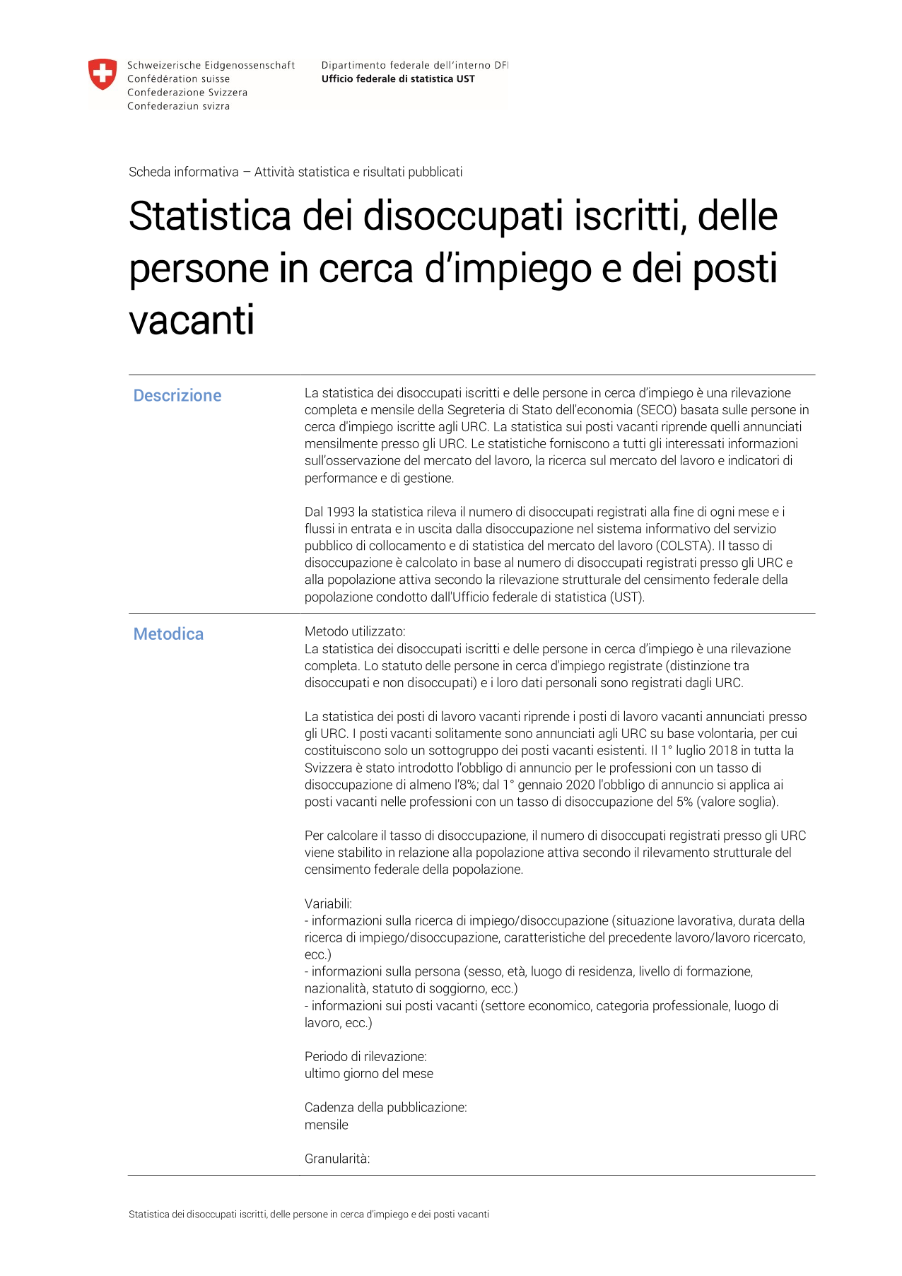 Statistica dei disoccupati iscritti, delle persone in cerca d'impiego e dei posti vacanti