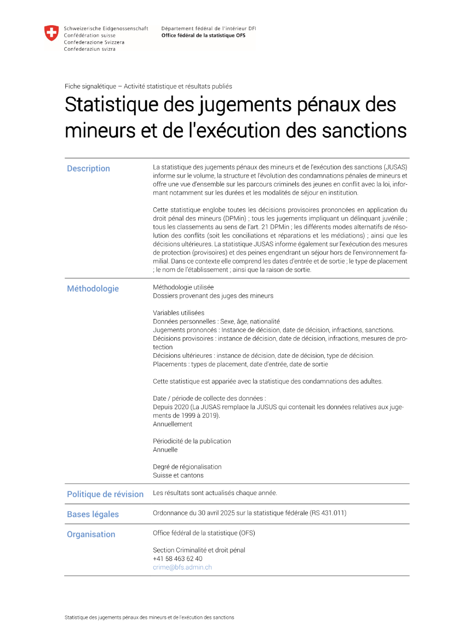 Statistique des jugements pénaux des mineurs et de l'exécution des sanctions