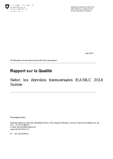 Rapport sur la Qualité selon les données transversales EU-SILC 2014 Suisse
