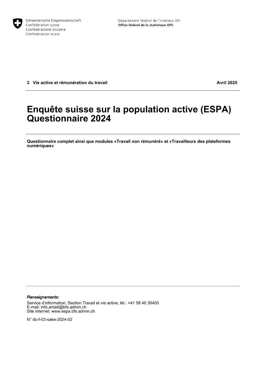 ESPA: Questionnaire 2024 - Questionnaire complet ainsi que modules «Travail non rémunéré» et «Travailleurs des plateformes numériques»