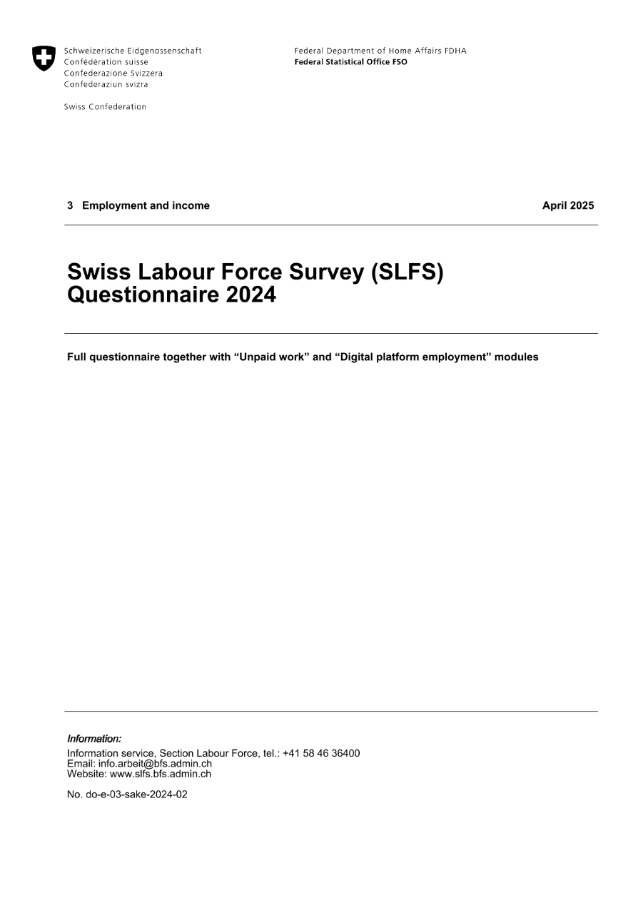 SLFS: Questionnaire 2024 - Full questionnaire together with “Unpaid work” and “Digital platform employment” modules