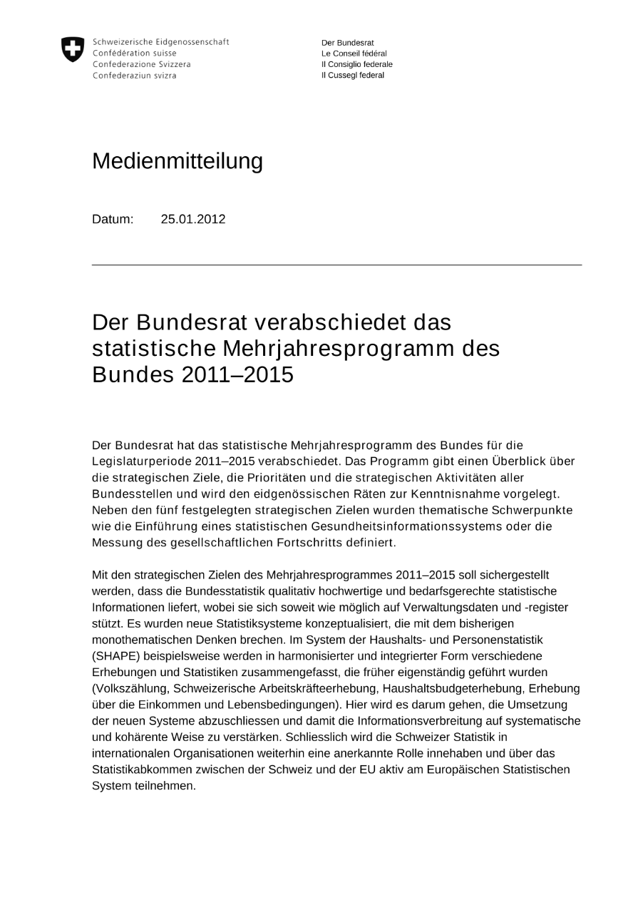 Der Bundesrat verabschiedet das statistische Mehrjahresprogramm des Bundes 2011-2015