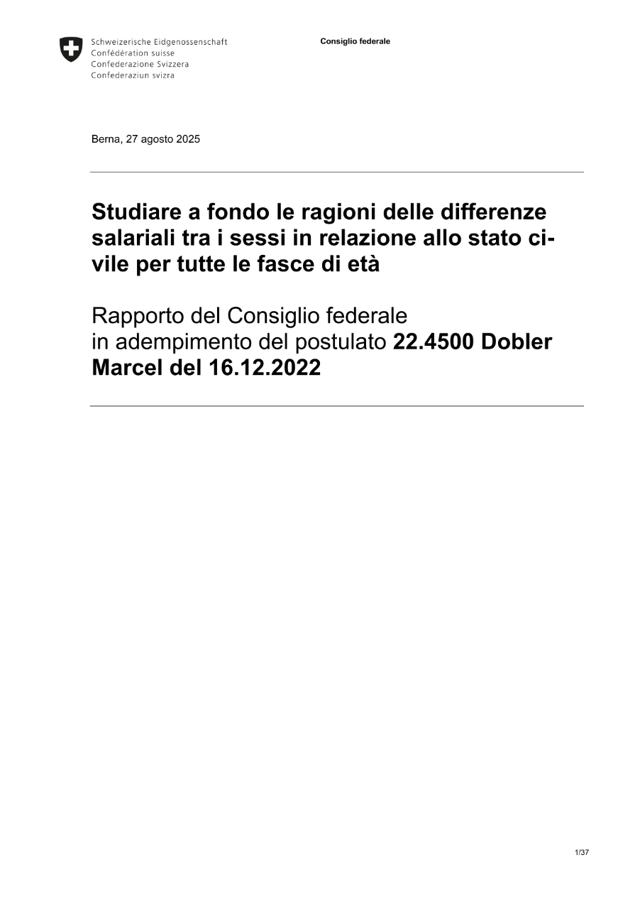 Studiare a fondo le ragioni delle differenze salariali tra i sessi in relazione allo stato civile per tutte le fasce di età