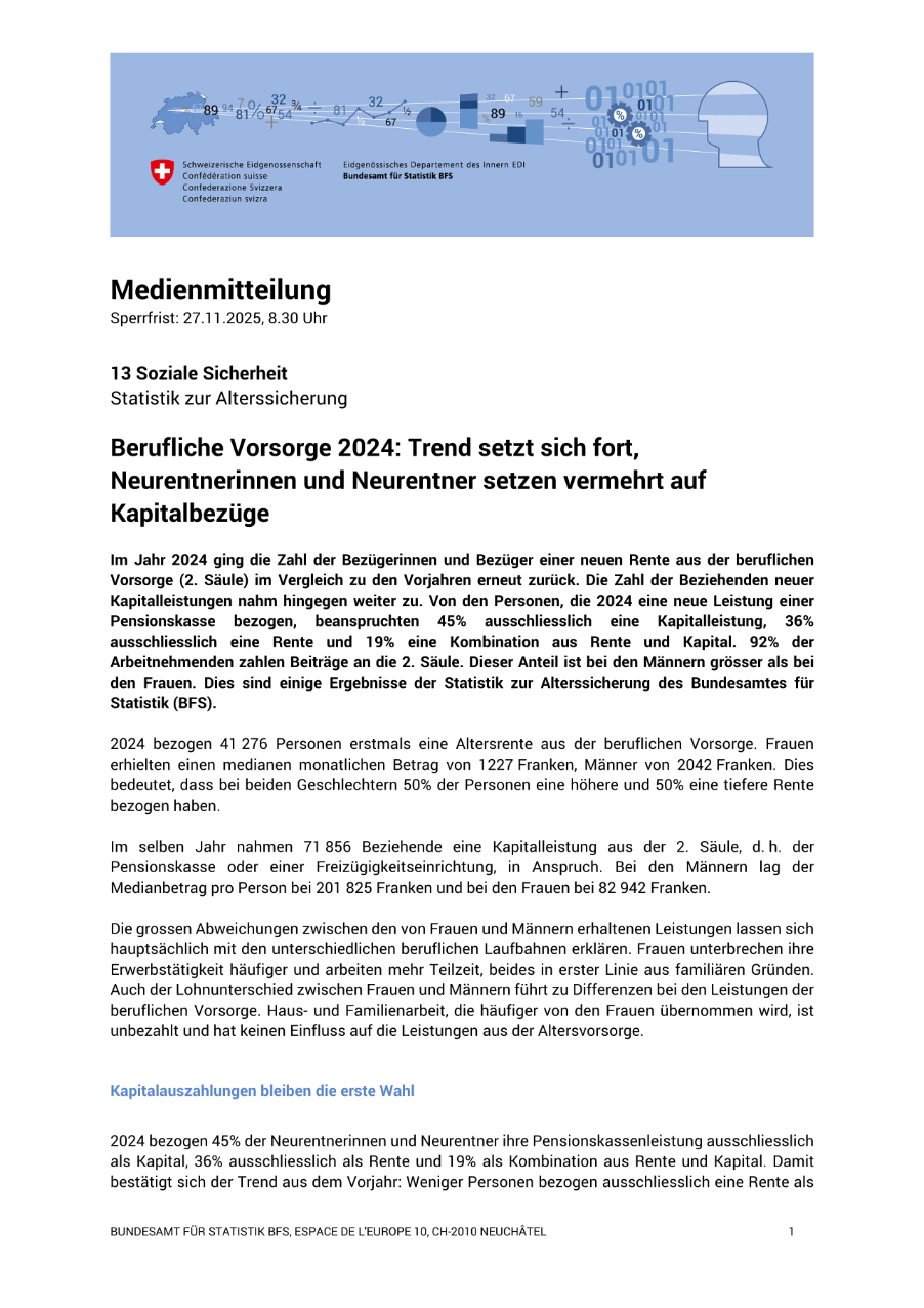 Berufliche Vorsorge 2024: Trend setzt sich fort, Neurentnerinnen und Neurentner setzen vermehrt auf Kapitalbezüge