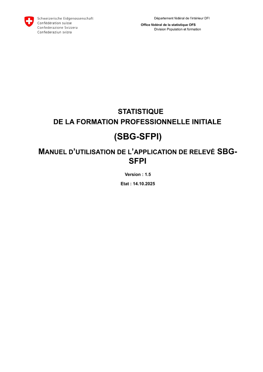 Statistique de la formation professionnelle initiale. Manuel d'utilisation de l'application de relevé SFPI