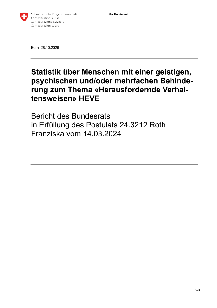 Statistik über Menschen mit einer geistigen, psychischen und/oder mehrfachen Behinderung zum Thema «Herausfordernde Verhaltensweisen » HEVE