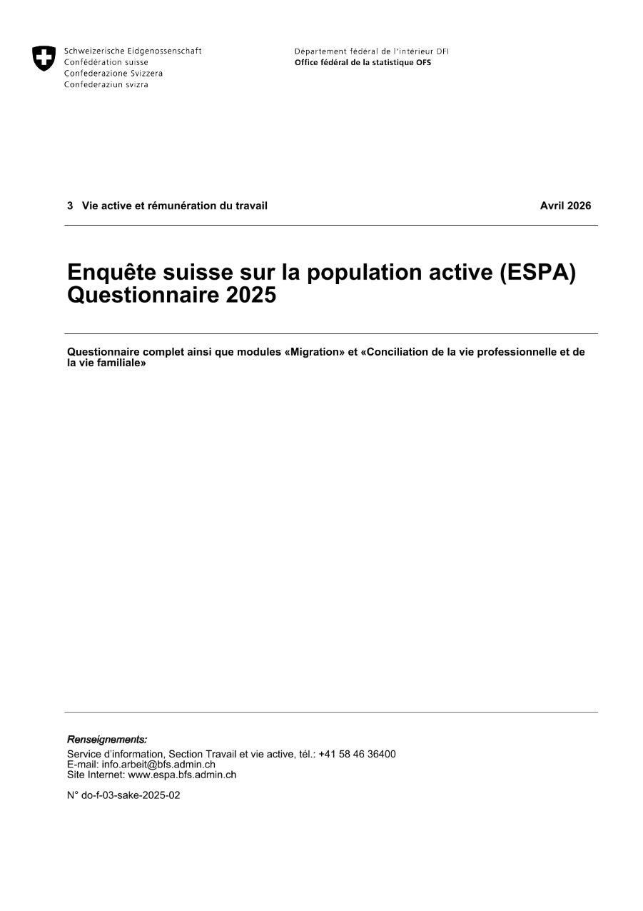 ESPA: Questionnaire 2025 - Questionnaire complet ainsi que modules «Migration» et «Conciliation de la vie professionnelle et de la vie familiale»