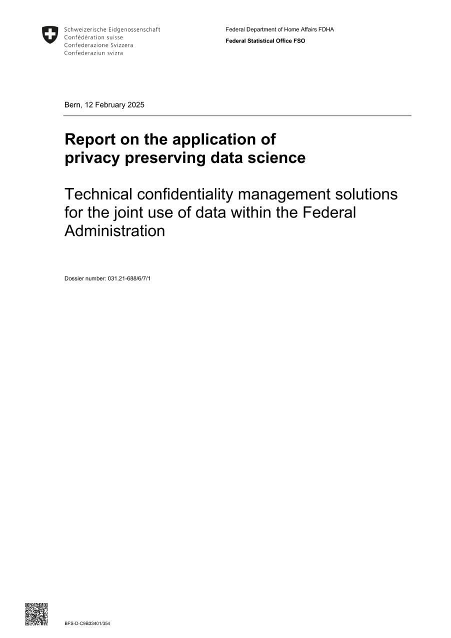 Report on the application of privacy preserving data science