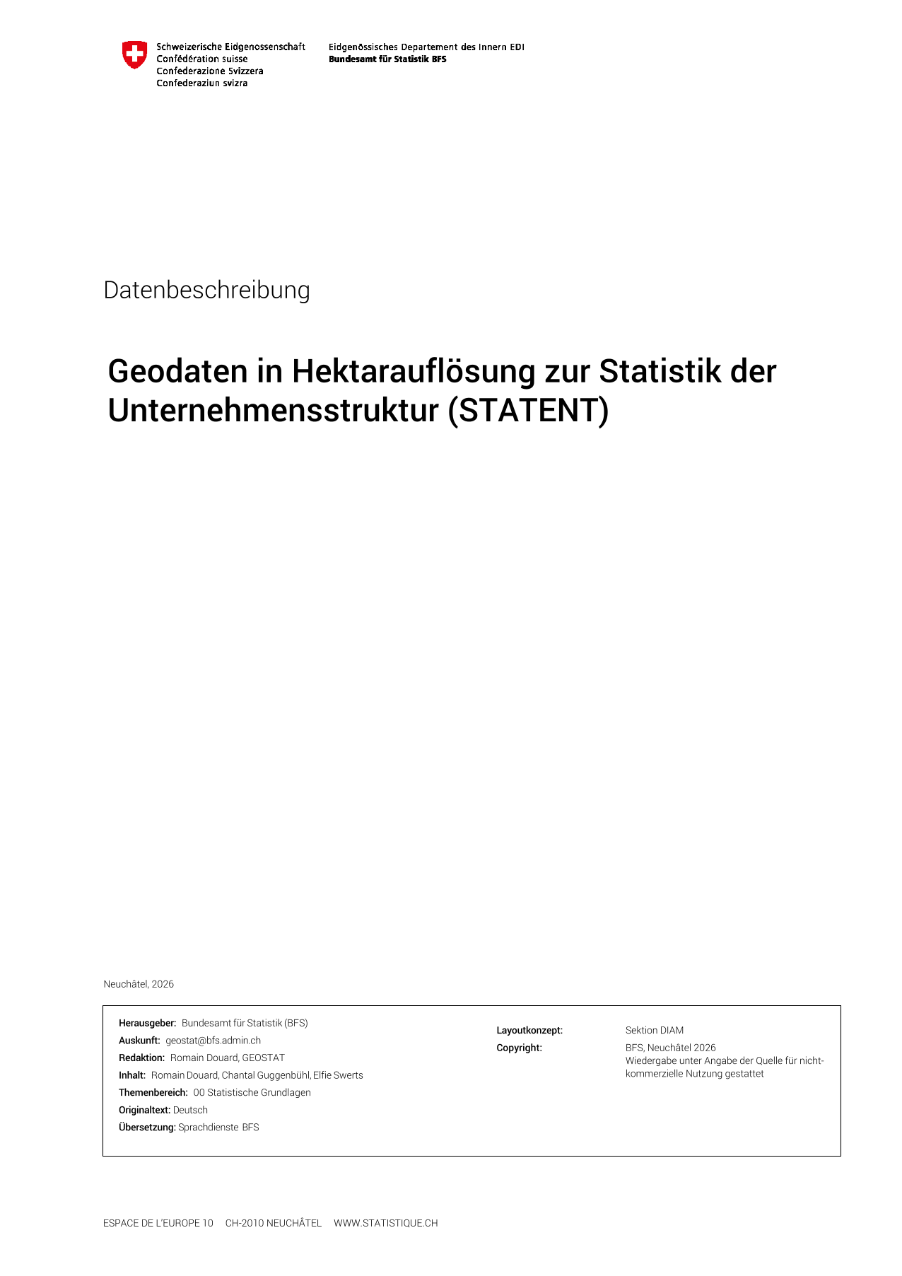 Statistik der Unternehmensstruktur (STATENT), Beschäftigte und Arbeitsstätten: Datenbeschreibung
