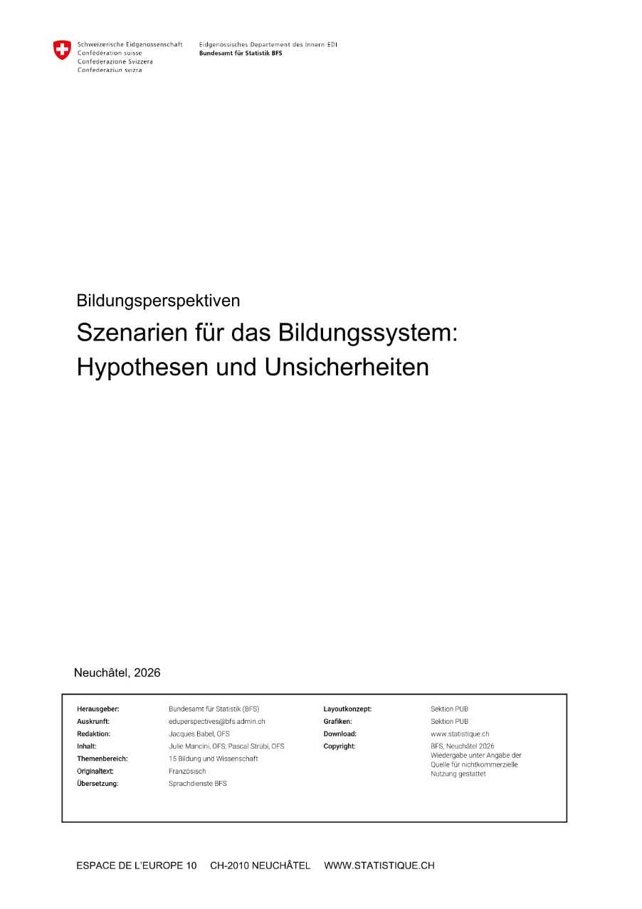 Szenarien für das Bildungssystem: Hypothesen und Unsicherheiten