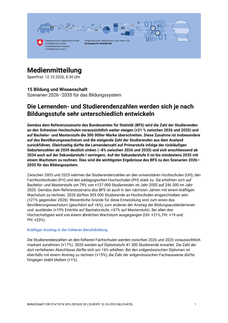 Die Lernenden- und Studierendenzahlen werden sich je nach Bildungsstufe sehr unterschiedlich entwickeln