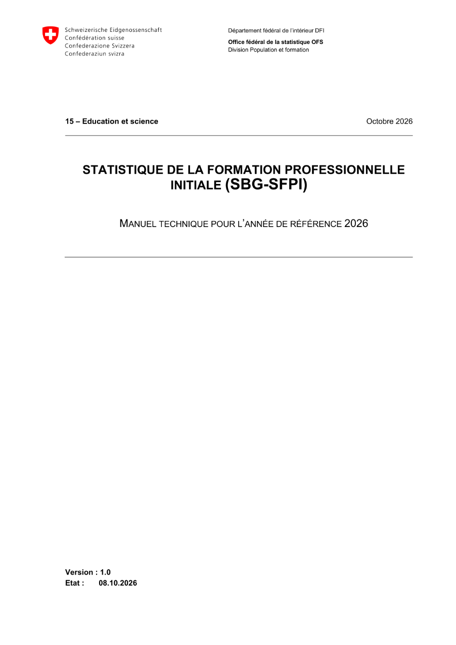 Statistique de la formation professionnelle initiale. Manuel technique SBG-SFPI