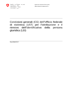 Condizioni generali (CG) dell'Ufficio federale di statistica (UST) per l'attribuzione e il rinnovo dell'identificativo della persona giuridica (LEI)