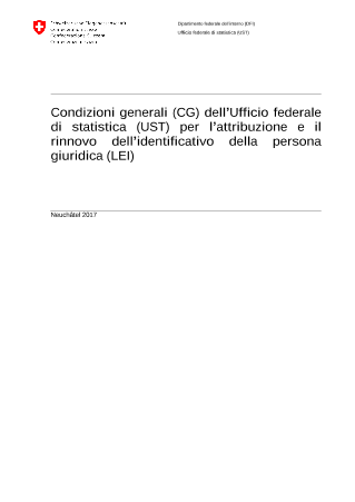 Condizioni generali (CG) dell'Ufficio federale di statistica (UST) per l'attribuzione e il rinnovo dell'identificativo della persona giuridica (LEI)