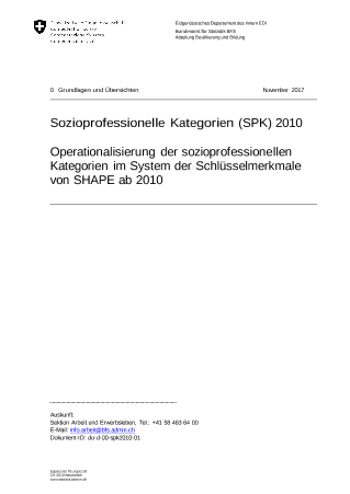 Sozioprofessionelle Kategorien (SPK) 2010 - Operationalisierung der sozioprofessionellen Kategorien im System der Schlüsselmerkmale von SHAPE ab 2010