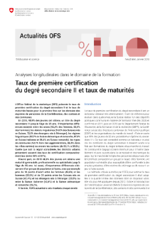 Taux de première certification du degré secondaire II et taux de maturités