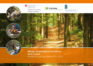 Réseau d'exploitations forestières de la Suisse: Résultats pour la période 2014-2016