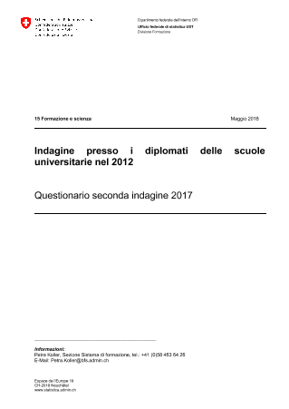 Indagine presso le persone con diploma di scuola universitaria - Questionario seconda indagine 2017