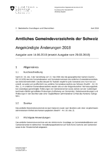 Amtliches Gemeindeverzeichnis der Schweiz - Angekündigte Änderungen 2018 - Ausgabe vom 14.06.2018 (ersetzt Ausgabe vom 29.03.2018)