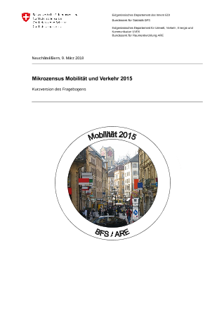 Mikrozensus Mobilität und Verkehr 2015: Kurzversion Fragebogen