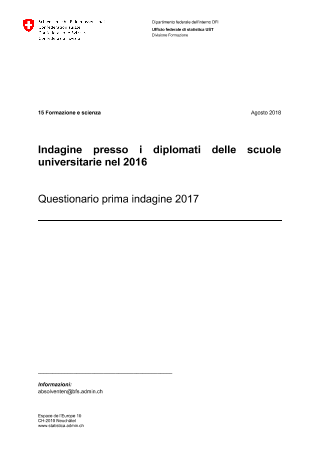 Indagine presso le persone con diploma di scuola universitaria - Questionario prima indagine 2017