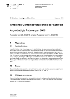 Amtliches Gemeindeverzeichnis der Schweiz - Angekündigte Änderungen 2018 - Ausgabe vom 20.09.2018 (ersetzt Ausgabe vom 14.06.2018)