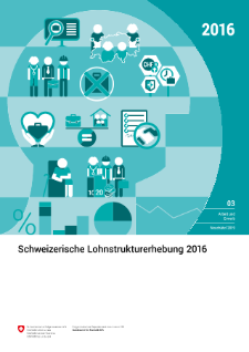 Schweizerische Lohnstrukturerhebung 2016
