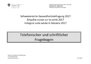 Schweizerische Gesundheitsbefragung 2017 - Telefonischer und schriftlicher Fragebogen (pdf)