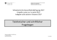 Schweizerische Gesundheitsbefragung 2017 - Telefonischer und schriftlicher Fragebogen (pdf)