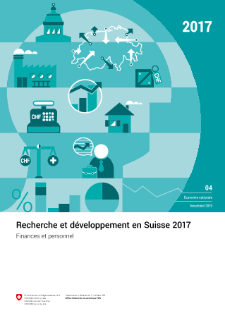 Recherche et développement en Suisse 2017