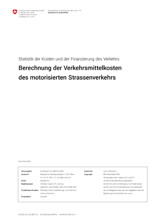 Berechnung der Verkehrsmittelkosten des motorisierten Strassenverkehrs (only available in German or French)