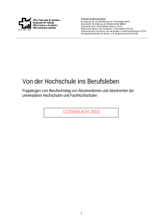 Erhebung bei den Hochschulabsolventinnen und Hochschulabsolventen - Fragebogen Erstbefragung 2003