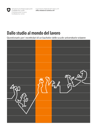 Indagine presso le persone con diploma di scuola universitaria - Questionario prima indagine 2007 Bachelor