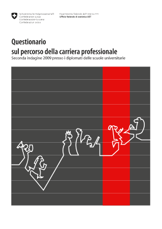 Indagine presso le persone con diploma di scuola universitaria - Questionario seconda indagine 2009