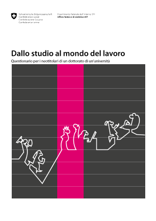 Indagine presso le persone con diploma di scuola universitaria - Questionario prima indagine 2009 Doktorat