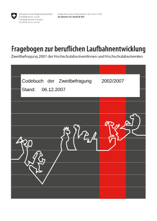 Erhebung bei den Hochschulabsolventinnen und Hochschulabsolventen - Fragebogen Zweitbefragung 2007