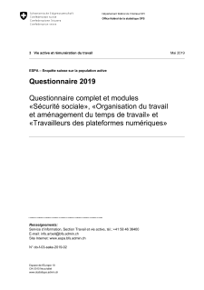ESPA: Questionnaire 2019 - Questionnaire complet et modules «Sécurité sociale», «Organisation du travail et aménagement du temps de travail» et «Travailleurs des plateformes numériques»