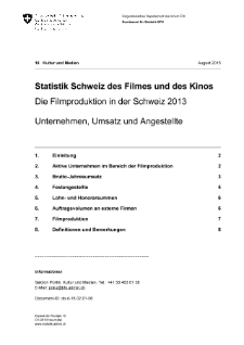 Filmproduktion in der Schweiz: Unternehmen, Umsatz und Angestellte