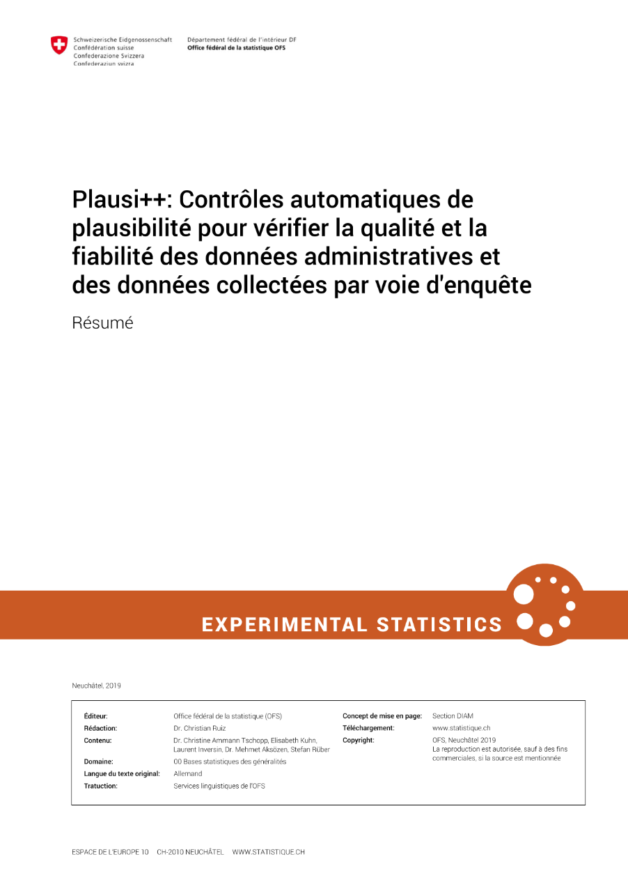 Plausi++: Contrôles automatiques de plausibilité pour vérifier la qualité et la fiabilité des données administratives et des données collectées par voie d'enquête