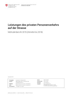 Leistungen des privaten Personenverkehrs auf der Strasse. Methodenbericht 2019. Zeitreihe bis 2018.