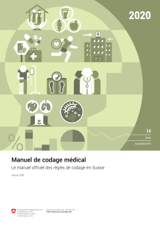 Manuel de codage médical. Le manuel officiel des règles de codage en Suisse